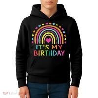 It's My Birthday For Women Ns Gift Rainbow Kids Hoodie thumb 4
