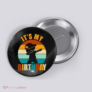 Its My Birthday Dab Retro Sunset Button