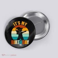 Its My Birthday Dab Retro Sunset Button thumb 0