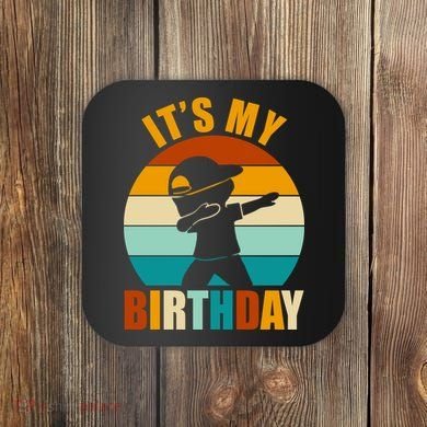 Its My Birthday Dab Retro Sunset Coaster