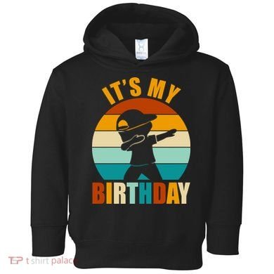 Its My Birthday Dab Retro Sunset Toddler Hoodie