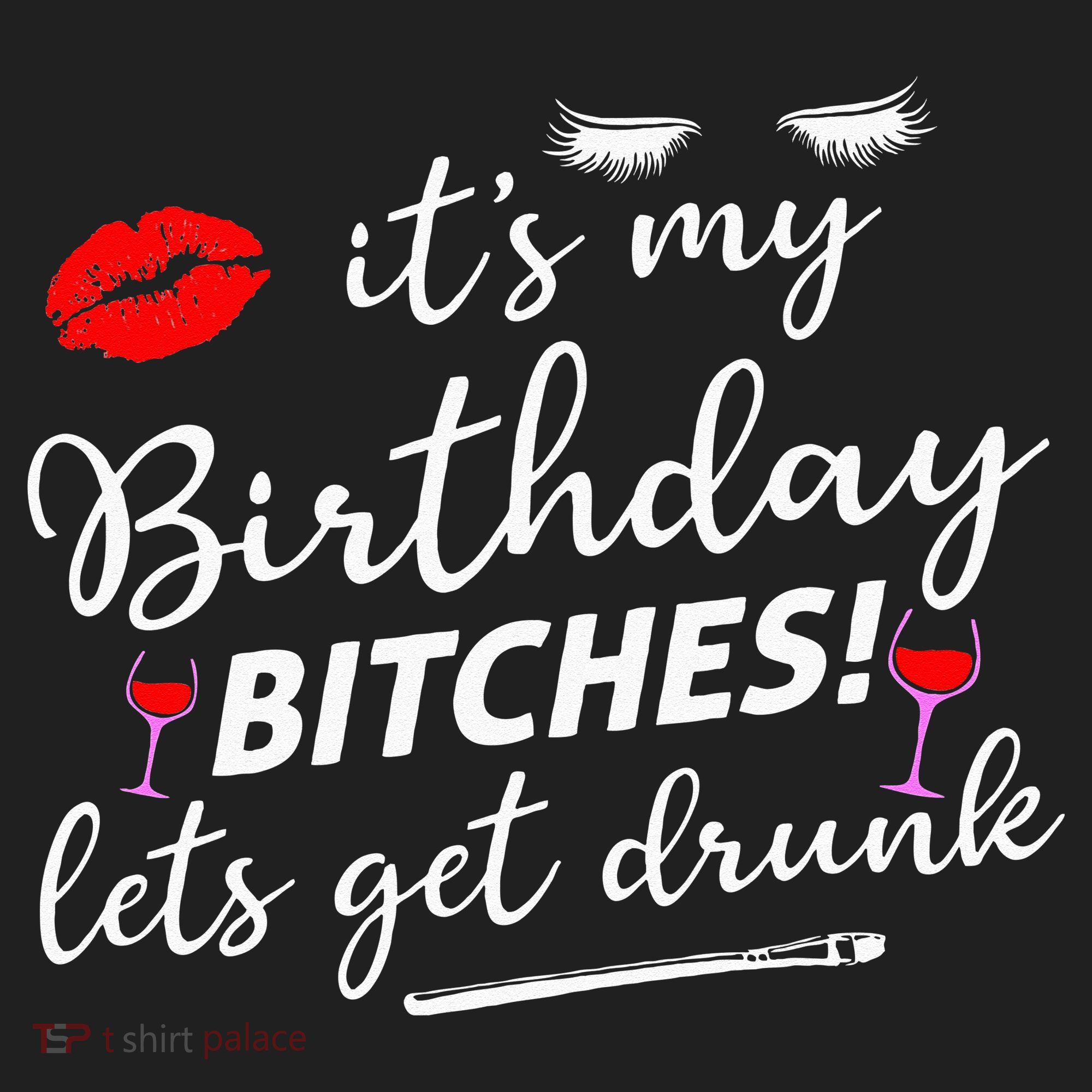 Its My Birthday Bitches Lets Get Drunk Beanie