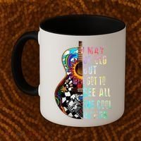 I May Be Old But I Got To See All The Cool Bands Gift Coffee Mug thumb 2