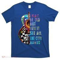 I May Be Old But I Got To See All The Cool Bands Gift T-Shirt thumb 0