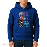 I May Be Old But I Got To See All The Cool Bands Gift Kids Hoodie thumb 4