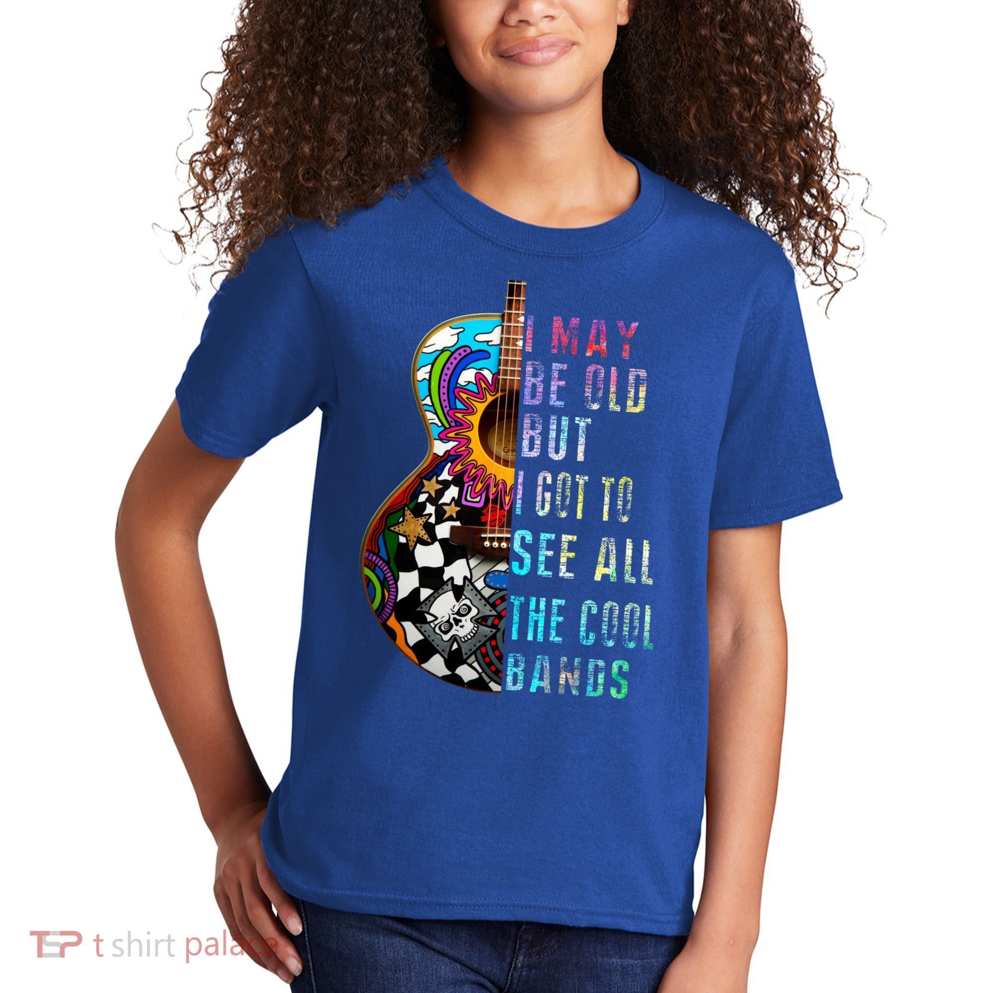 I May Be Old But I Got To See All The Cool Bands Gift Kids T-Shirt