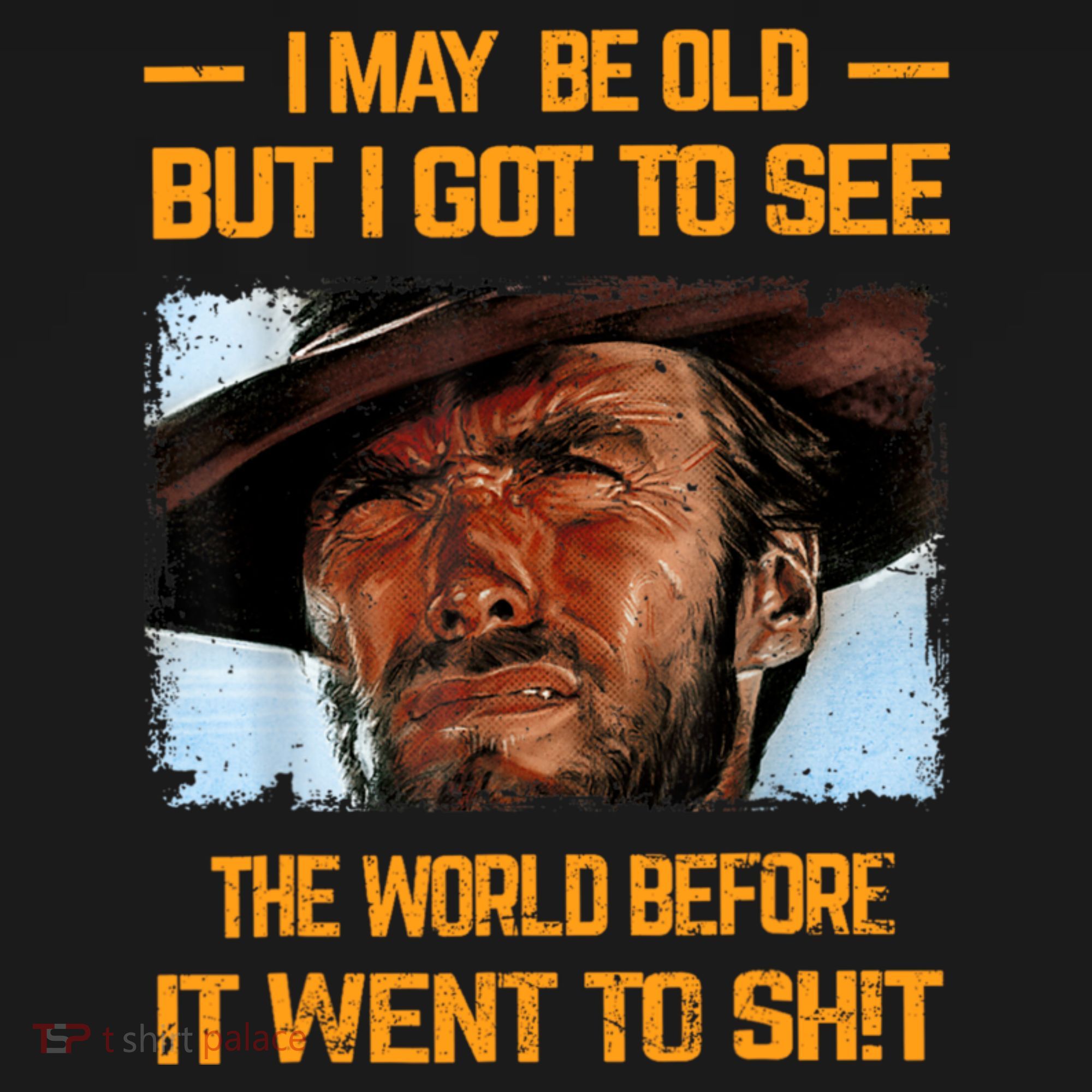 I May Be Old But Got To See The World Before It Went To Shit Pajama Set