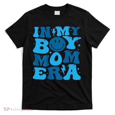 In My Boy Mom Era T-Shirt
