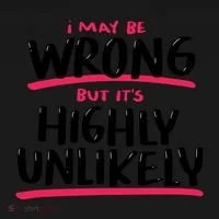I May Be Wrong But It's Highly Unlikely Women's Hoodie thumb 2