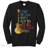 I May Be Old But I Got To See All The Cool Bands Retro Sweatshirt thumb 0