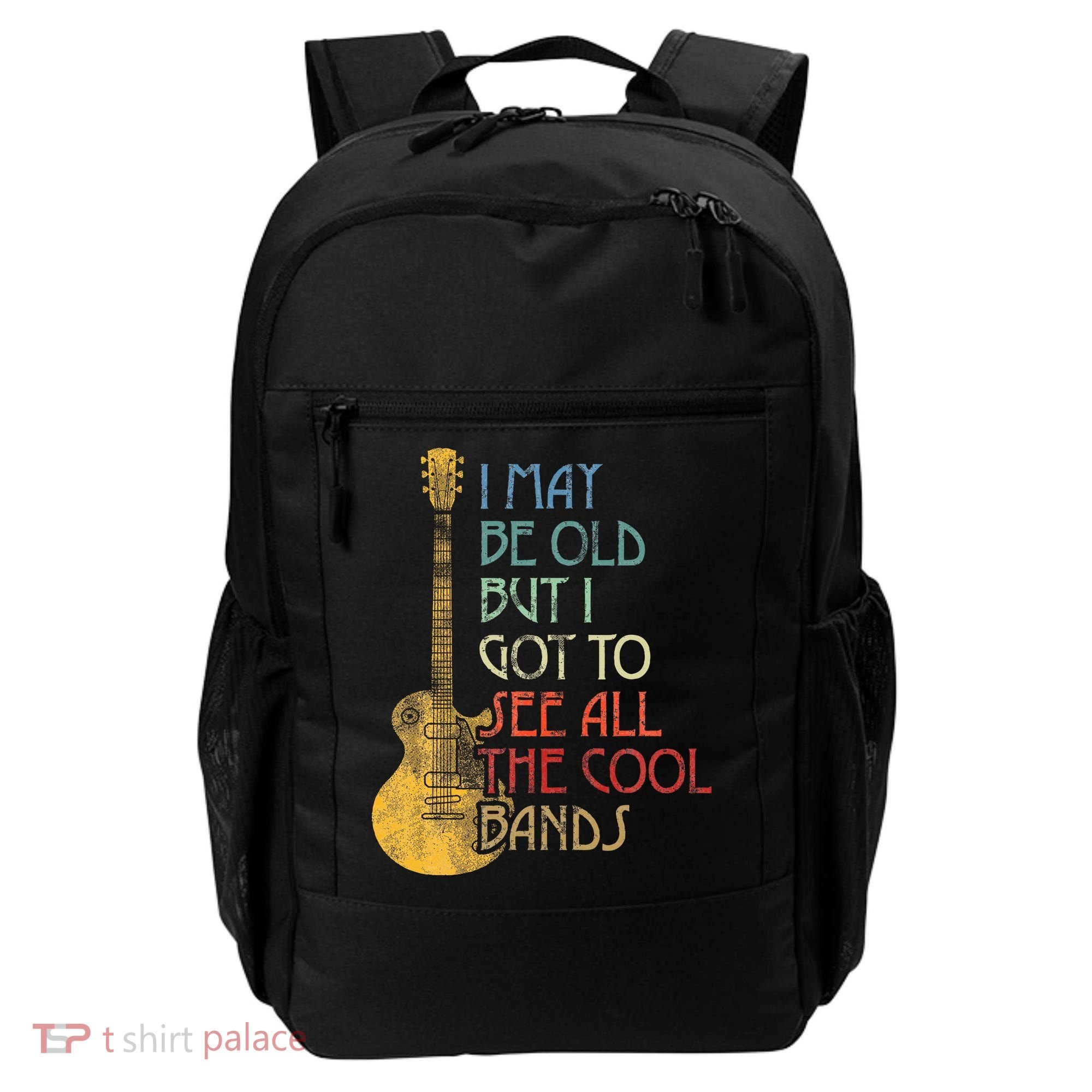 I May Be Old But I Got To See All The Cool Bands Retro Backpack