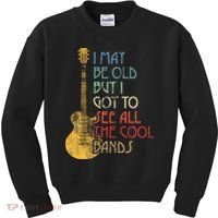 I May Be Old But I Got To See All The Cool Bands Retro Kids Sweatshirt thumb 0