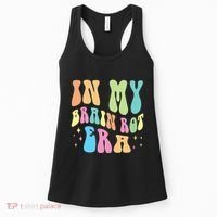 In My Brain Rot Era Brain Rot Meme Funny Quote Women's Tank Top thumb 0