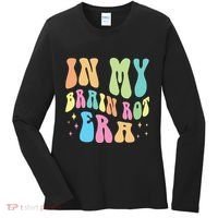 In My Brain Rot Era Brain Rot Meme Funny Quote Women's Long Sleeve Shirt thumb 0