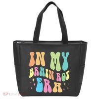 In My Brain Rot Era Brain Rot Meme Funny Quote Tote Bag thumb 0