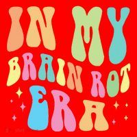 In My Brain Rot Era Brain Rot Meme Funny Quote Santa Hat thumb 1