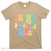 In My Brain Rot Era Brain Rot Meme Funny Quote T-Shirt thumb 0