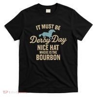 It Must Be Derby Day T-Shirt thumb 0