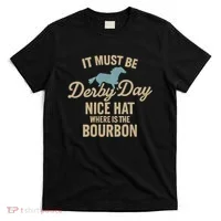 It Must Be Derby Day T-Shirt thumb 0