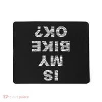 Is My Bike Ok Biker Cycling Funny Cyclist Gift Mousepad thumb 0