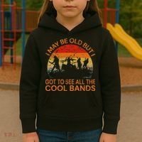 I May Be Old But I Got To See All The Cool Bands Kids Hoodie thumb 3