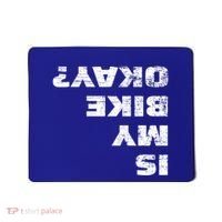 Is My Bike Okay? Gift Mountain Bike Cycling Gift Great Gift Mousepad thumb 0