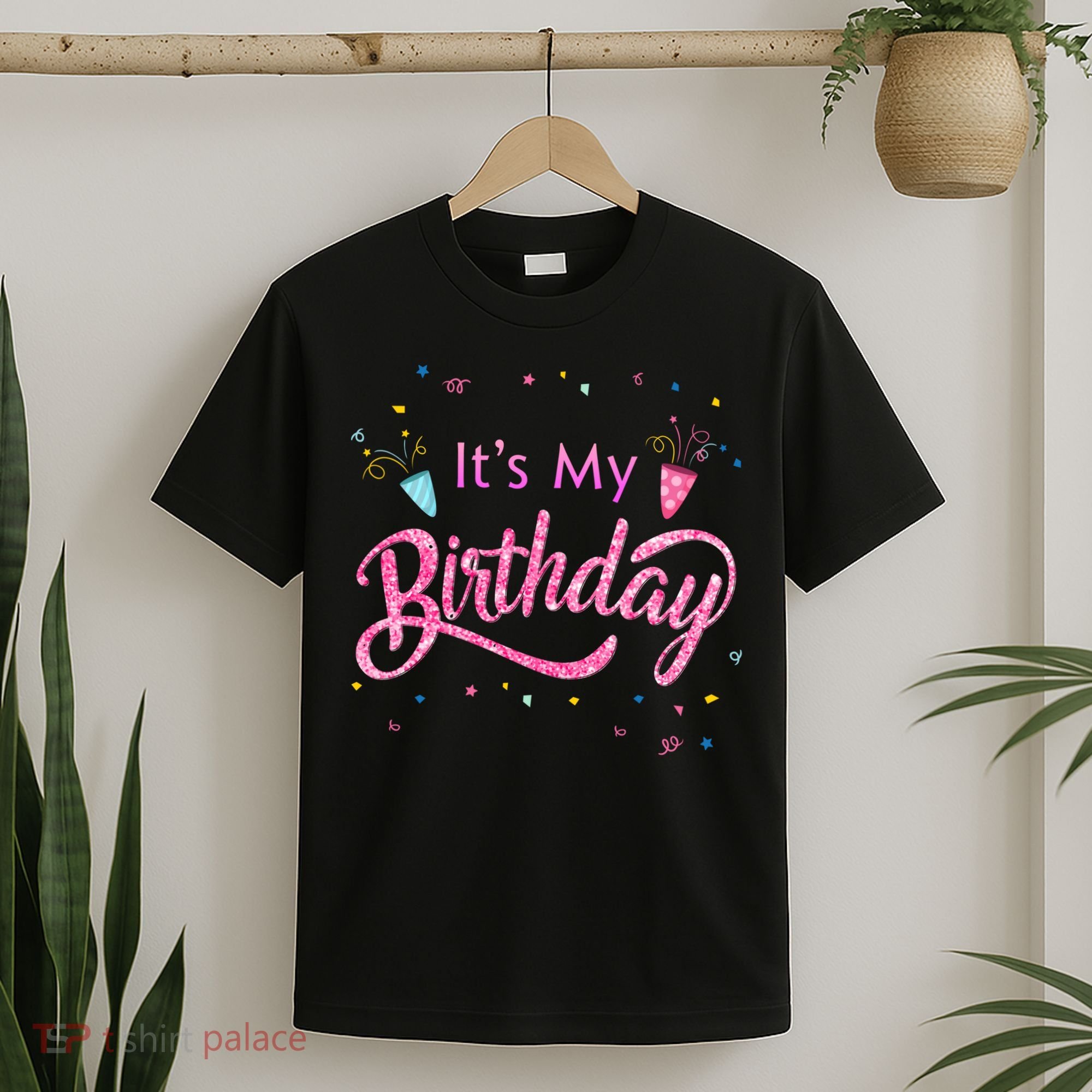 It's My Birthday Tee T-Shirt