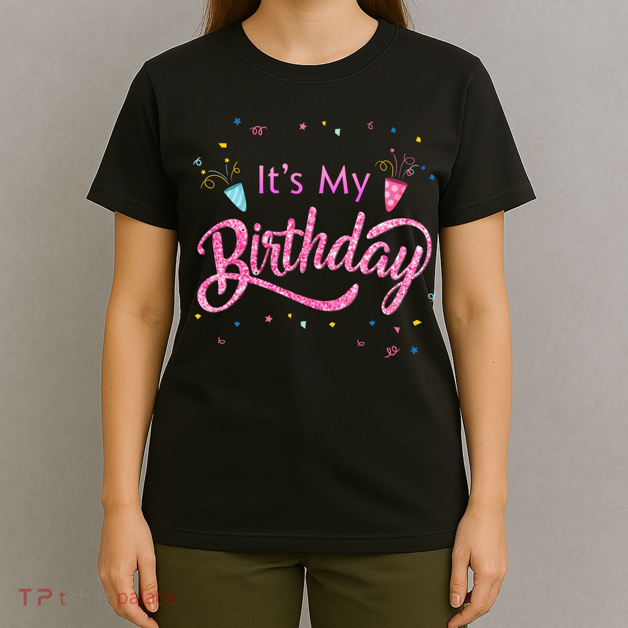 It's My Birthday Tee T-Shirt