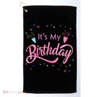 It's My Birthday Tee Golf Towel thumb 0