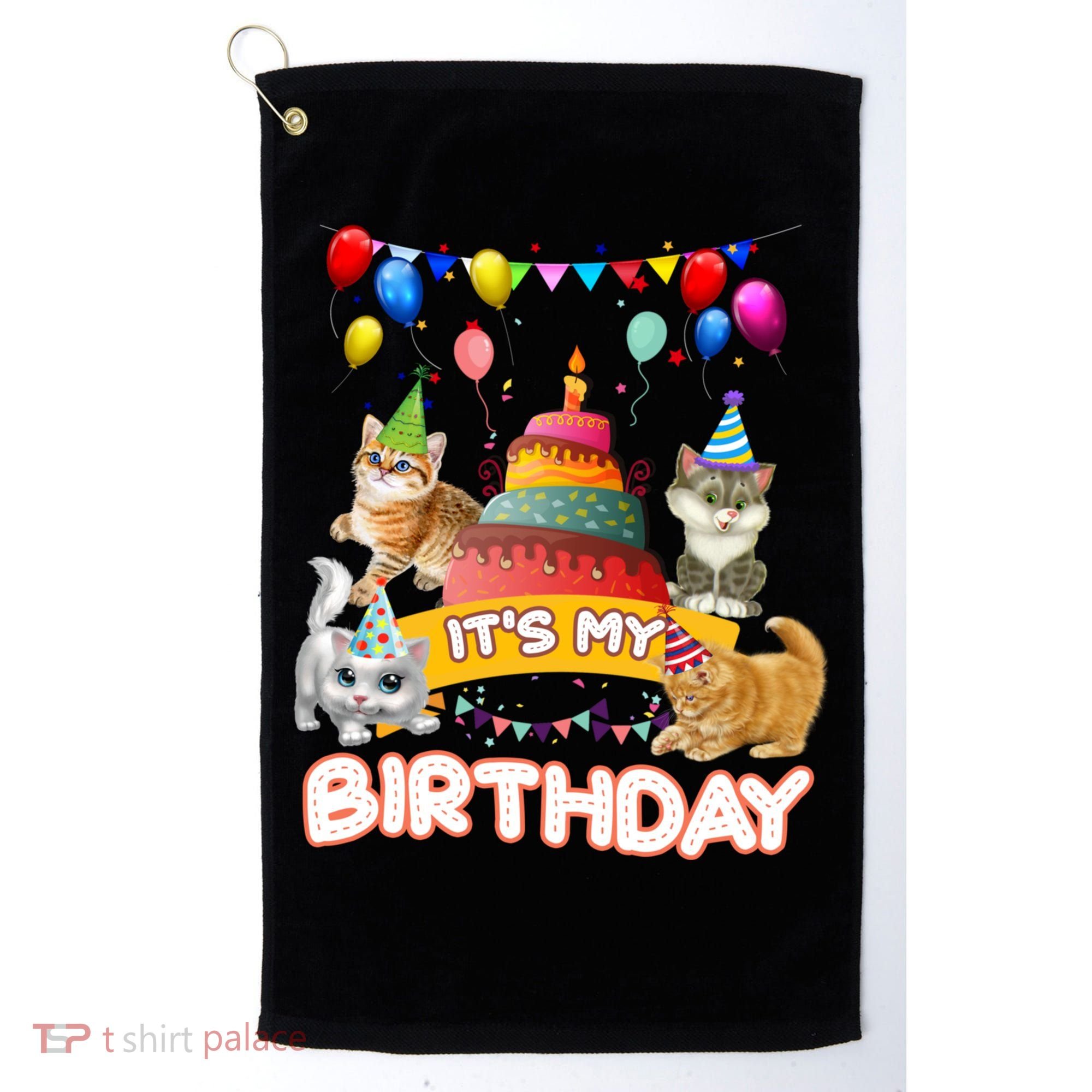 ItS My Birthday Cat And Kitten Party Day Golf Towel