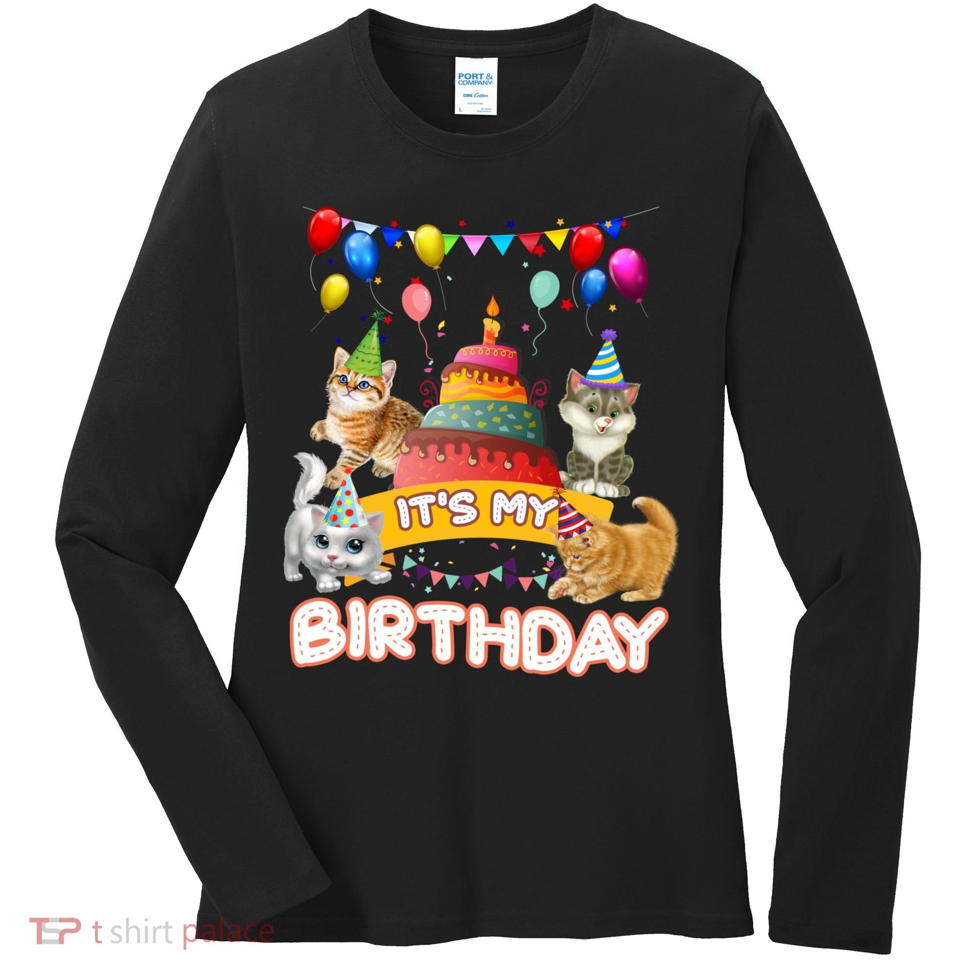 ItS My Birthday Cat And Kitten Party Day Women's Long Sleeve Shirt