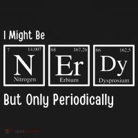 I Might Be Nerdy But Only Periodically Chemistry Lover Baby Bodysuit thumb 2