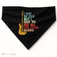 I May Be Old But I Got To See All The Cool Bands USA-Made Doggie Bandana thumb 0