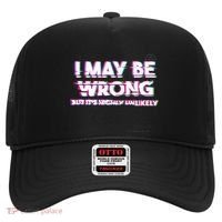 I May Be Wrong But Its Highly Unlikely Static Glitch Hat thumb 0