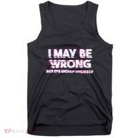 I May Be Wrong But Its Highly Unlikely Static Glitch Tank Top thumb 0