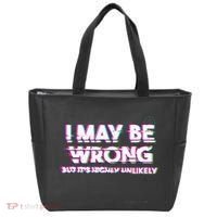 I May Be Wrong But Its Highly Unlikely Static Glitch Tote Bag thumb 0