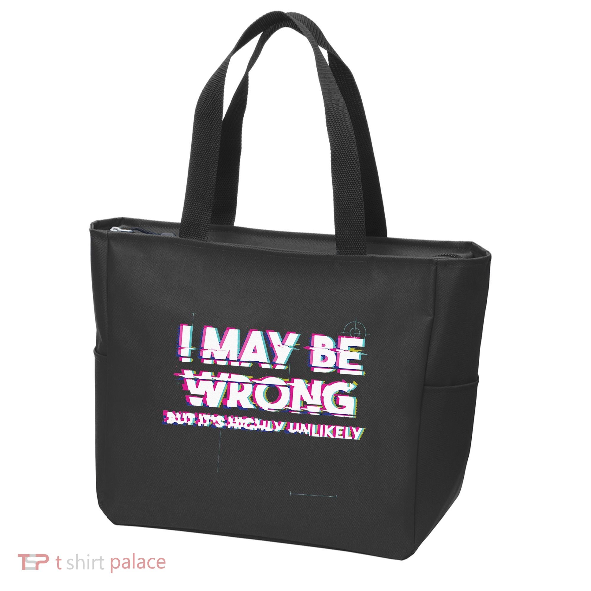 I May Be Wrong But Its Highly Unlikely Static Glitch Tote Bag