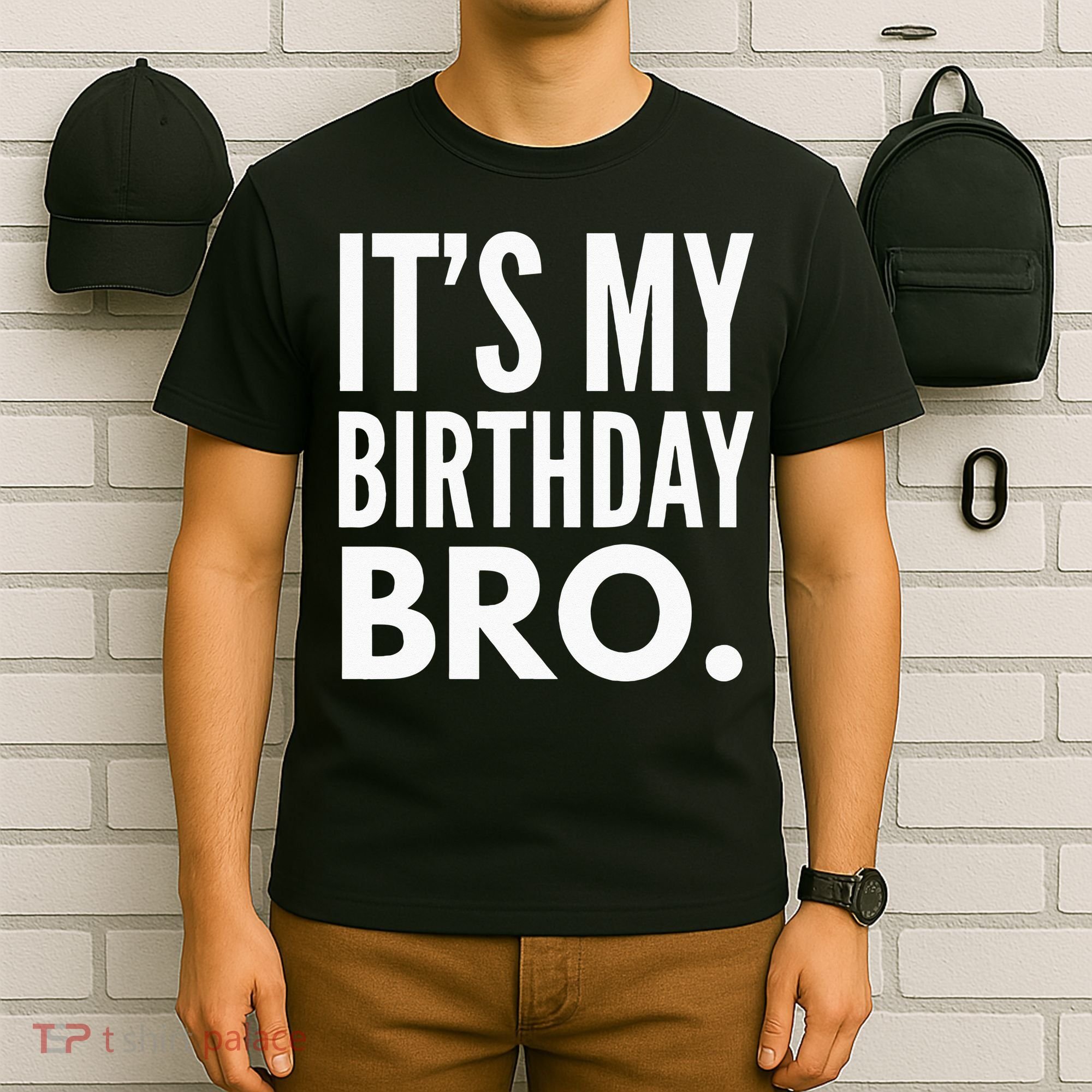 Its My Birthday Bro Birthday Party For Boy T-Shirt