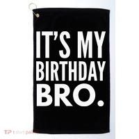Its My Birthday Bro Birthday Party For Boy Golf Towel thumb 0