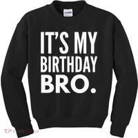 Its My Birthday Bro Birthday Party For Boy Kids Sweatshirt thumb 0