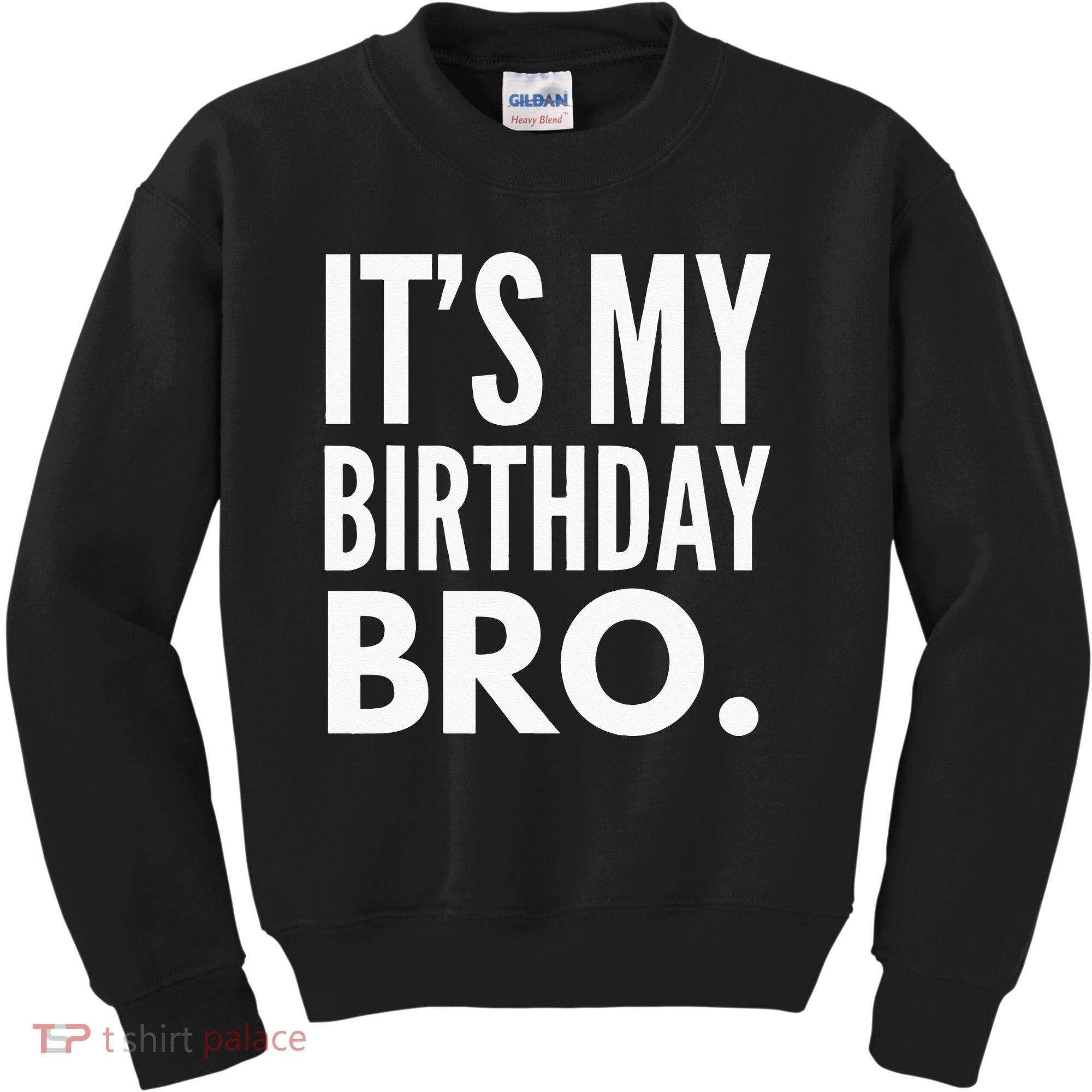 Its My Birthday Bro Birthday Party For Boy Kids Sweatshirt