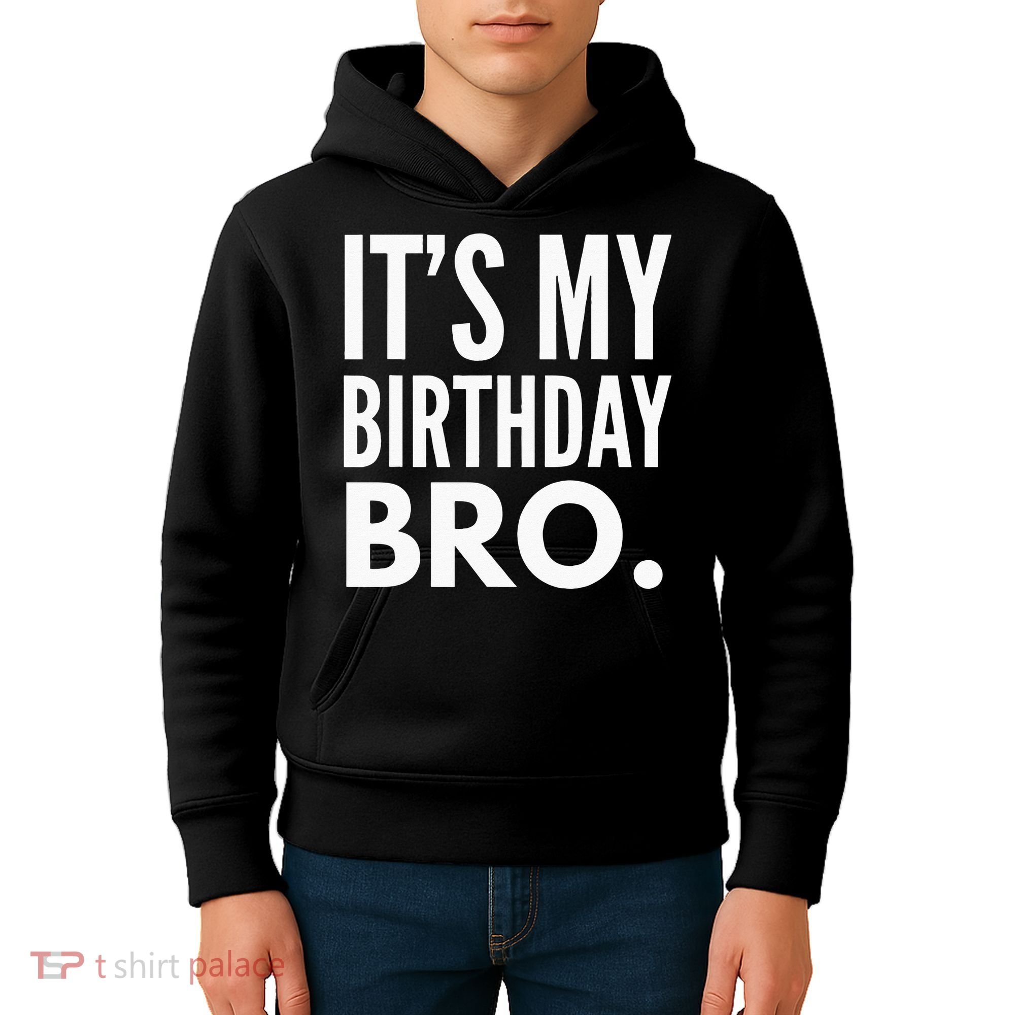 Its My Birthday Bro Birthday Party For Boy Kids Hoodie