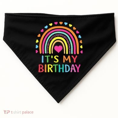It's My Birthday Gift Rainbow USA-Made Doggie Bandana