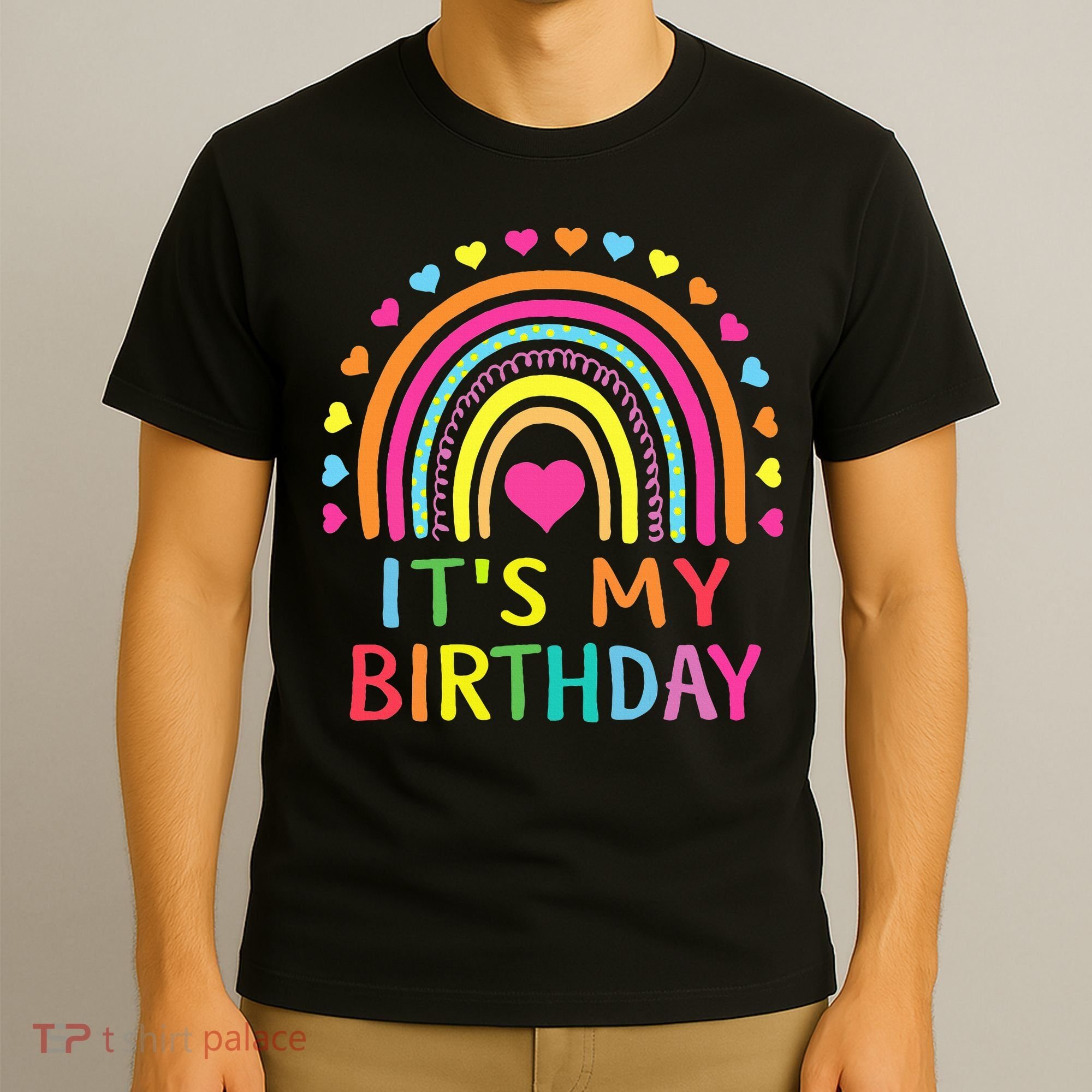 It's My Birthday Gift Rainbow T-Shirt