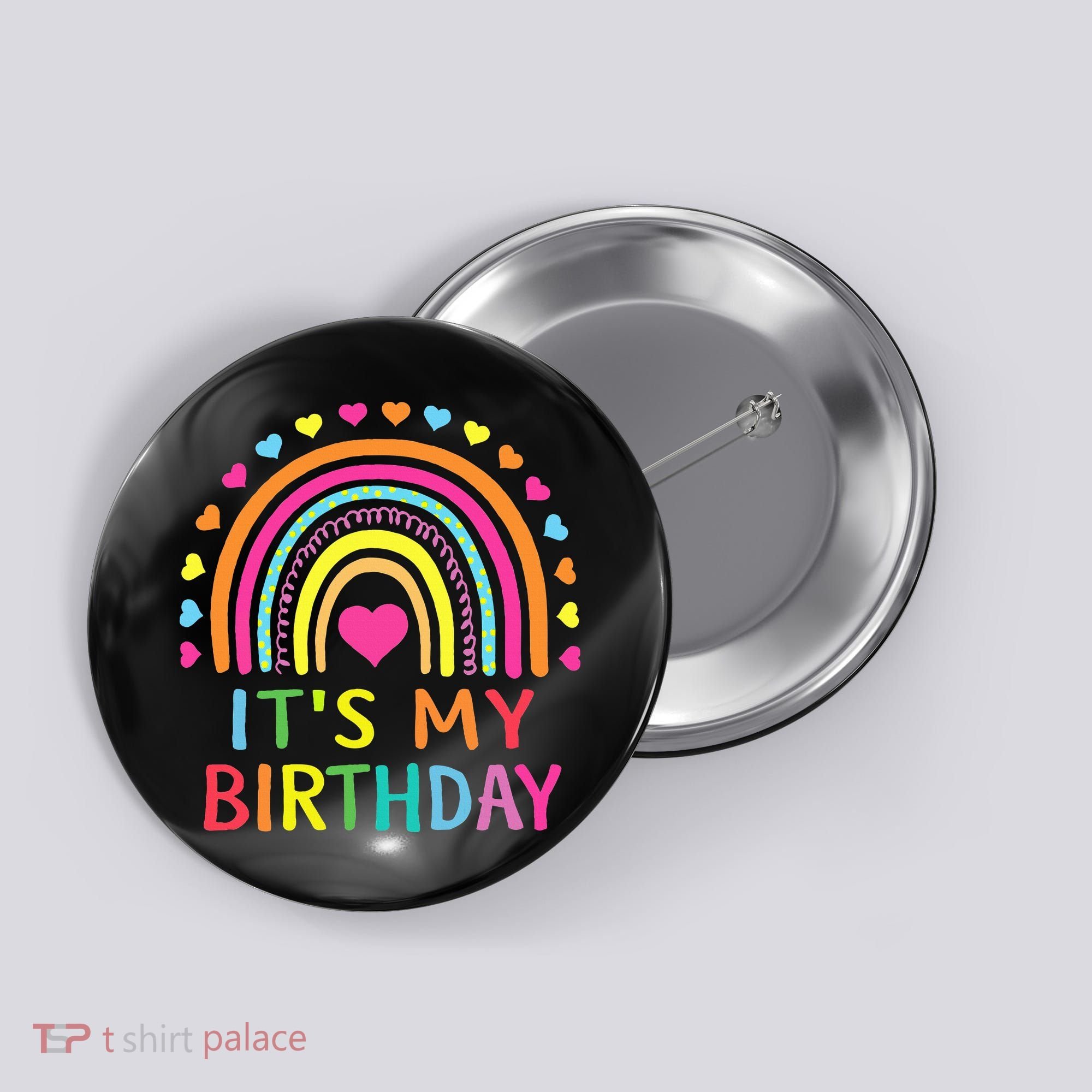 It's My Birthday Gift Rainbow Button