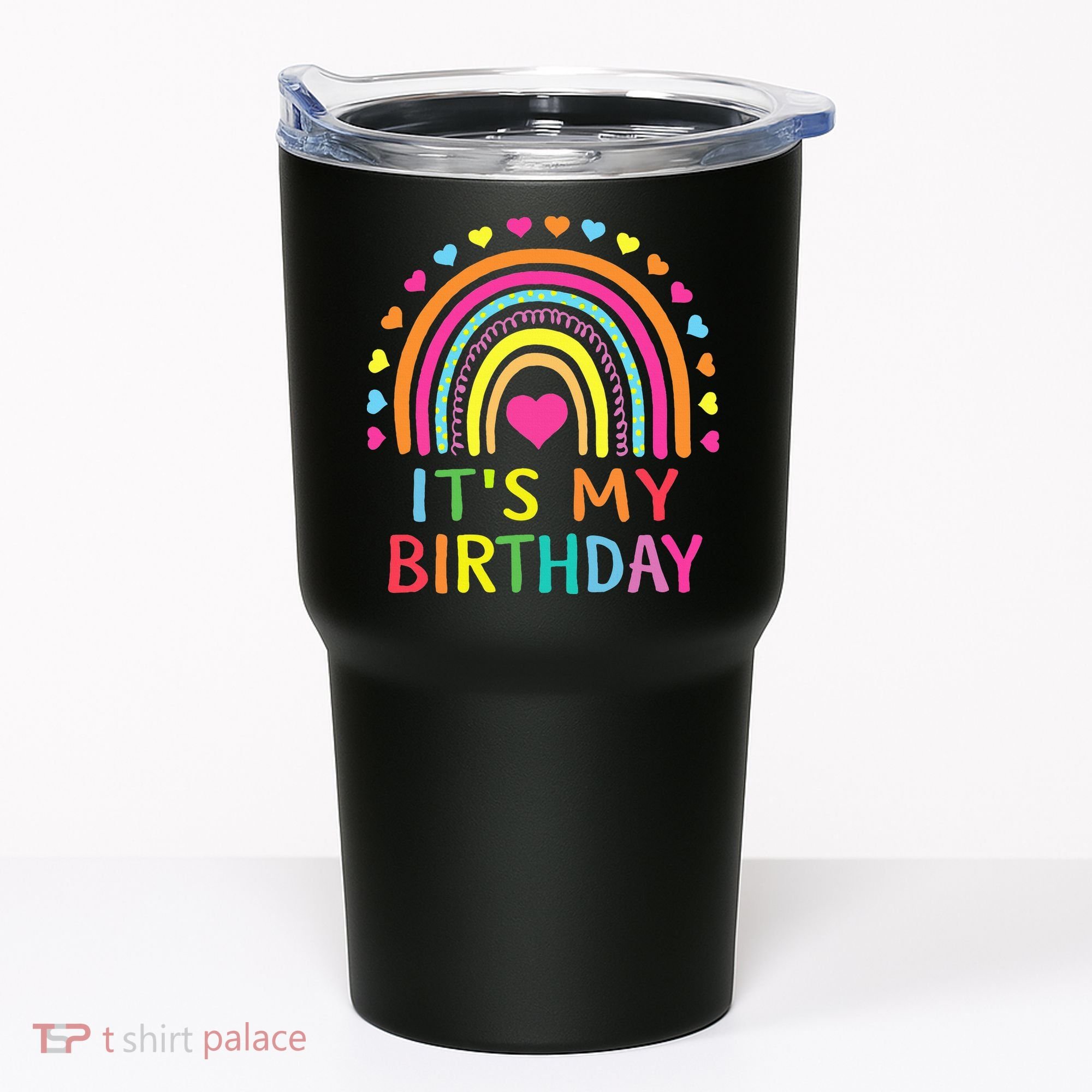 It's My Birthday Gift Rainbow Tumbler