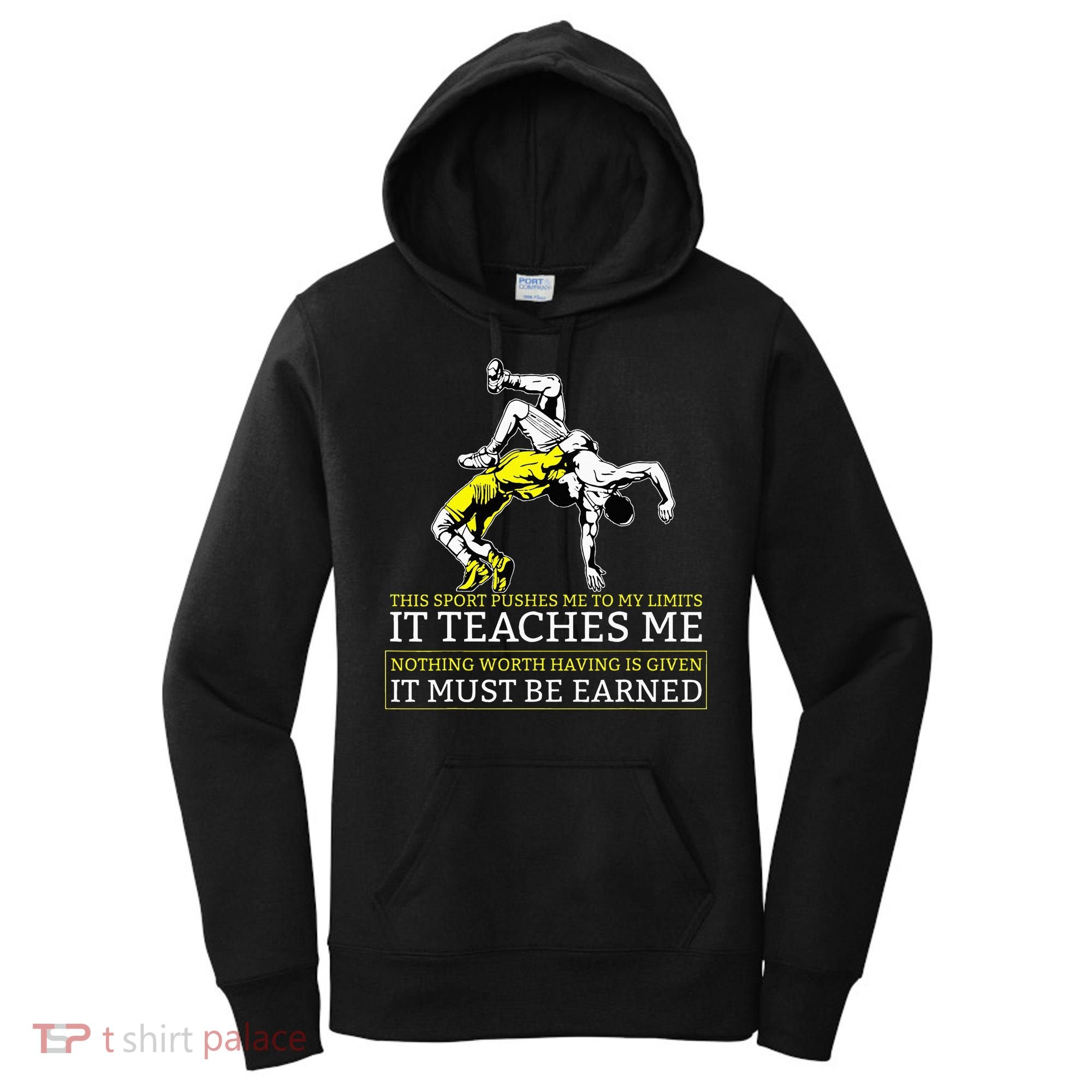 It Must Be Earned Wrestling Women's Hoodie