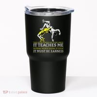 It Must Be Earned Wrestling Tumbler thumb 0
