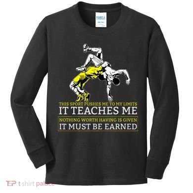 It Must Be Earned Wrestling Kids Long Sleeve Shirt