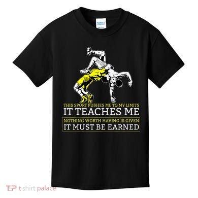 It Must Be Earned Wrestling Kids T-Shirt